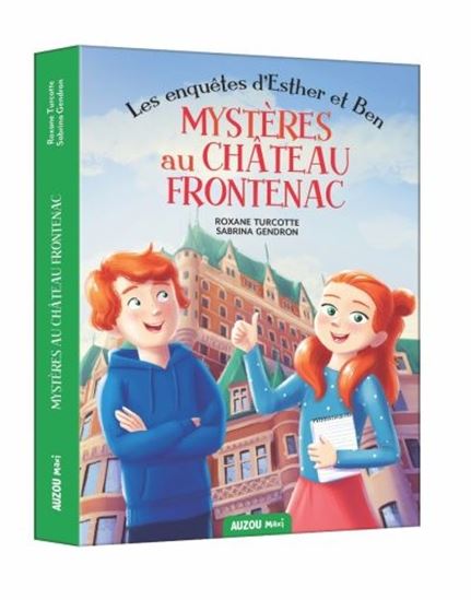 Mystere au Chateau Frontenac