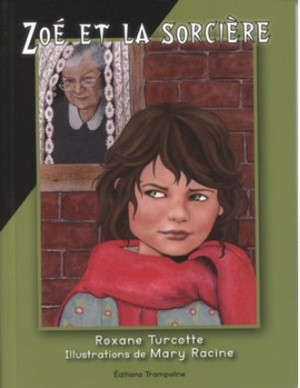 Zoé et la sorcière