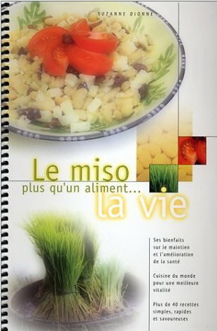 Le Miso, plus qu'un aliment...La vie!