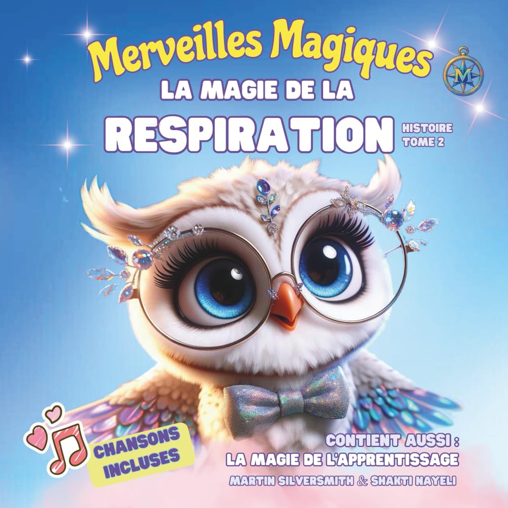 La Magie de la respiration