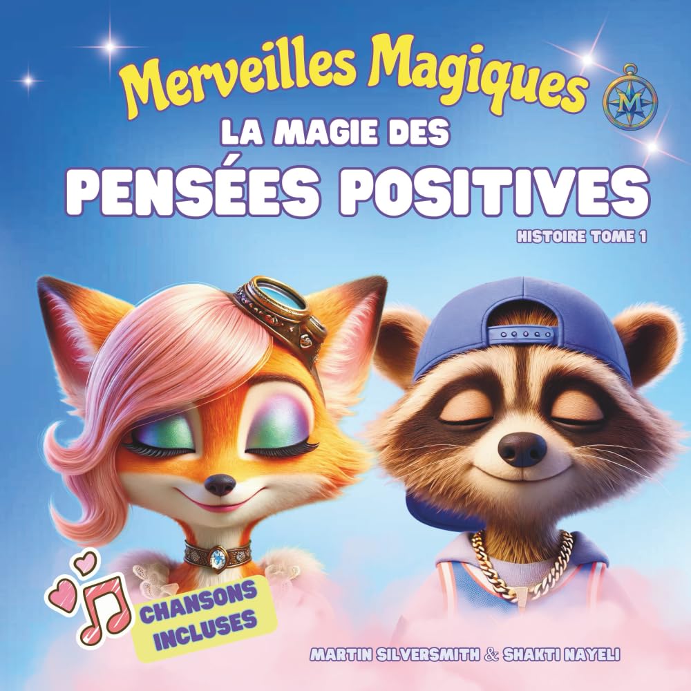 La Magie des pensées positives
